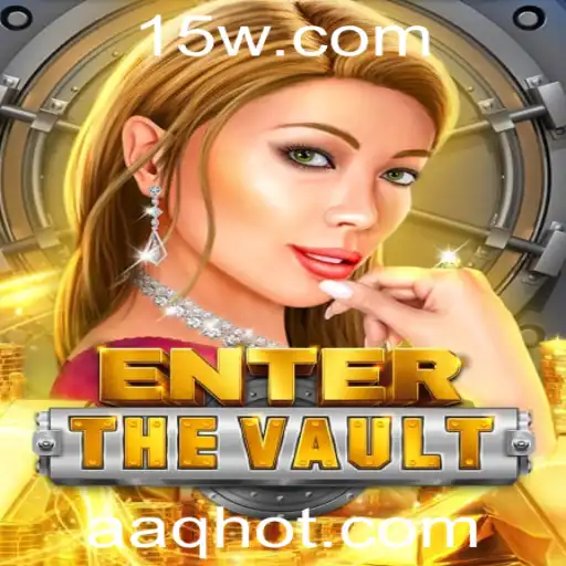 EntertheVault: Descubra a Emoção do Novo Jogo Estratégico AAQ